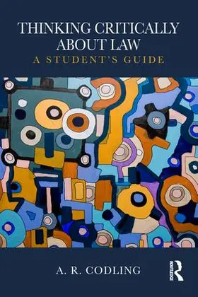 Codling | Thinking Critically About Law | Buch | 978-1-138-12537-7 | www.sack.de