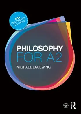 Lacewing | Philosophy for A2 | Buch | 978-1-138-12665-7 | www.sack.de