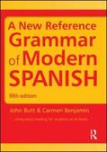 Butt / Benjamin |  A New Reference Grammar of Modern Spanish | Buch |  Sack Fachmedien