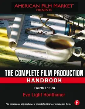 Honthaner | The Complete Film Production Handbook | Buch | 978-1-138-12720-3 | www.sack.de