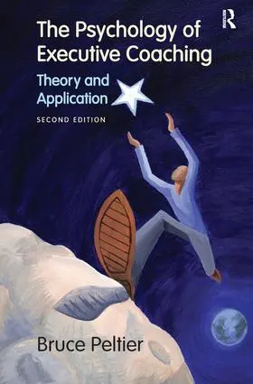 Peltier |  The Psychology of Executive Coaching | Buch |  Sack Fachmedien