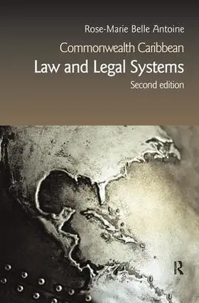 Belle Antoine | Commonwealth Caribbean Law and Legal Systems | Buch | 978-1-138-12762-3 | www.sack.de