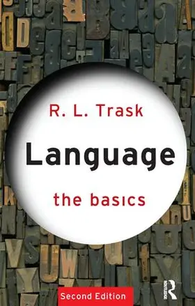 Trask |  Language: The Basics | Buch |  Sack Fachmedien