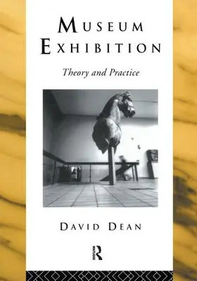 Dean | Museum Exhibition | Buch | 978-1-138-12796-8 | www.sack.de