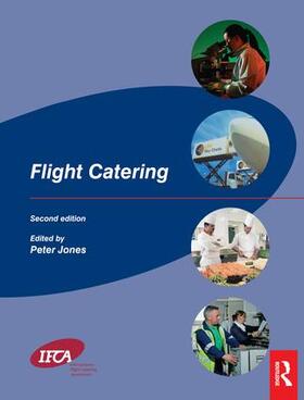 Jones | Flight Catering | Buch | 978-1-138-12816-3 | sack.de