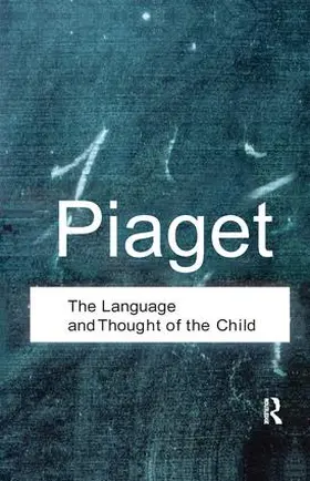 Piaget |  The Language and Thought of the Child | Buch |  Sack Fachmedien