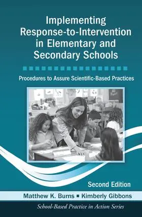 Burns / Gibbons |  Implementing Response-to-Intervention in Elementary and Secondary Schools | Buch |  Sack Fachmedien