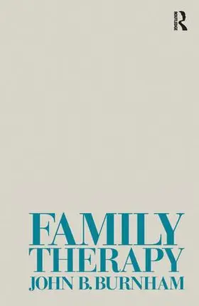 Burnham |  Family Therapy | Buch |  Sack Fachmedien