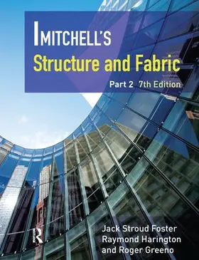 Foster |  Mitchell's Structure & Fabric Part 2 | Buch |  Sack Fachmedien