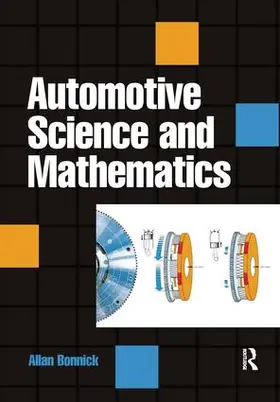 Bonnick | Automotive Science and Mathematics | Buch | 978-1-138-12914-6 | www.sack.de
