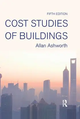 Ashworth / Perera |  Cost Studies of Buildings | Buch |  Sack Fachmedien