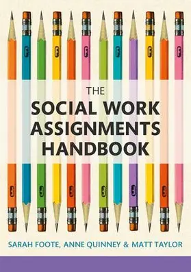 Foote / Quinney / Taylor |  The Social Work Assignments Handbook | Buch |  Sack Fachmedien