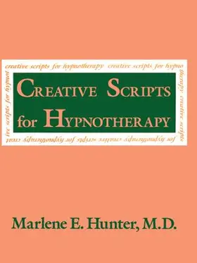 Hunter | Creative Scripts For Hypnotherapy | Buch | 978-1-138-13064-7 | www.sack.de