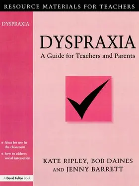 Ripley / Daines / Barrett |  Dyspraxia | Buch |  Sack Fachmedien