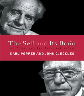 Eccles / Popper |  The Self and Its Brain | Buch |  Sack Fachmedien