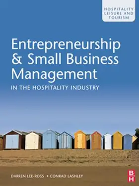 Lee-Ross / Lashley |  Entrepreneurship and Small Business Management in the Hospitality Industry | Buch |  Sack Fachmedien