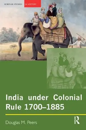 Peers |  India under Colonial Rule | Buch |  Sack Fachmedien