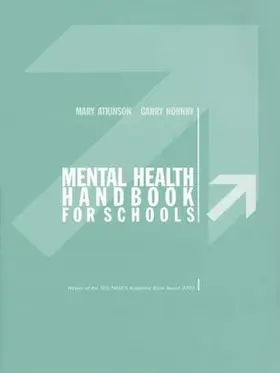 Atkinson / Hornby |  Mental Health Handbook for Schools | Buch |  Sack Fachmedien