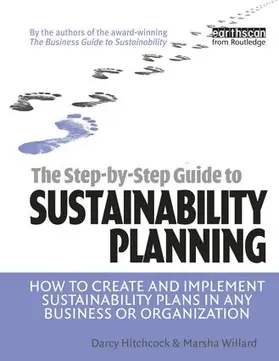 Hitchcock / Willard | The Step-by-Step Guide to Sustainability Planning | Buch | 978-1-138-13235-1 | www.sack.de