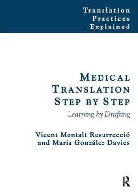Montalt / González-Davies |  Medical Translation Step by Step | Buch |  Sack Fachmedien