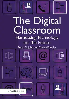 John / Wheeler | The Digital Classroom | Buch | 978-1-138-13280-1 | www.sack.de