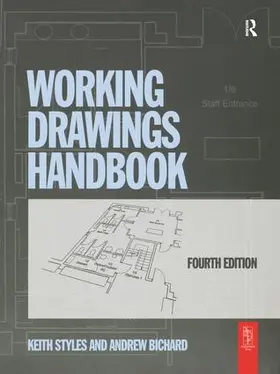 Styles / Bichard |  Working Drawings Handbook | Buch |  Sack Fachmedien