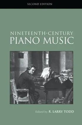 Todd |  Nineteenth-Century Piano Music | Buch |  Sack Fachmedien