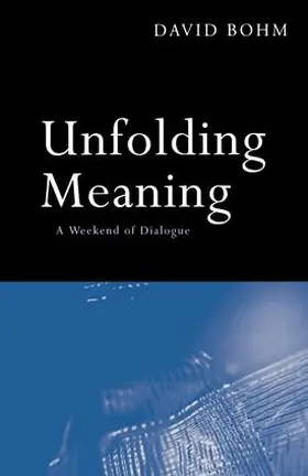 Bohm |  Unfolding Meaning | Buch |  Sack Fachmedien