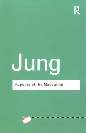Jung |  Aspects of the Masculine | Buch |  Sack Fachmedien