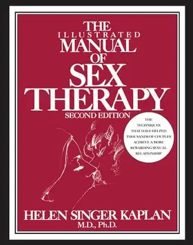 Kaplan |  The Illustrated Manual of Sex Therapy | Buch |  Sack Fachmedien