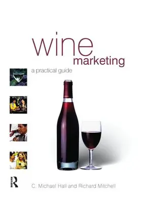 Hall / Mitchell |  Wine Marketing | Buch |  Sack Fachmedien