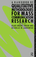 Jankowski / Jensen |  A Handbook of Qualitative Methodologies for Mass Communication Research | Buch |  Sack Fachmedien