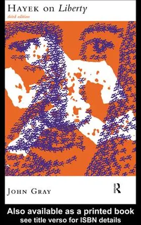 Gray | Hayek on Liberty | Buch | 978-1-138-13519-2 | www.sack.de
