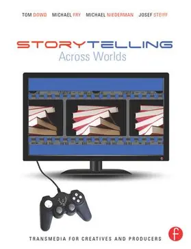 Dowd / Niederman / Fry | Storytelling Across Worlds | Buch | 978-1-138-13564-2 | sack.de