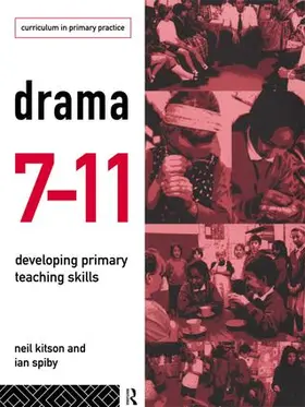 Kitson / Spiby |  Drama 7-11 | Buch |  Sack Fachmedien