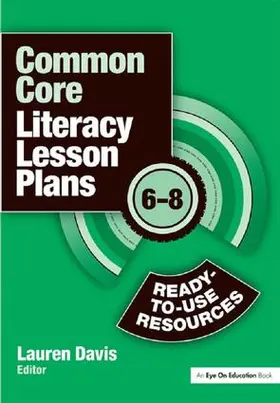 Davis | Common Core Literacy Lesson Plans | Buch | 978-1-138-13658-8 | www.sack.de