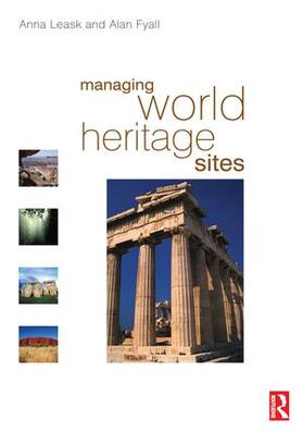 Leask / Fyall |  Managing World Heritage Sites | Buch |  Sack Fachmedien