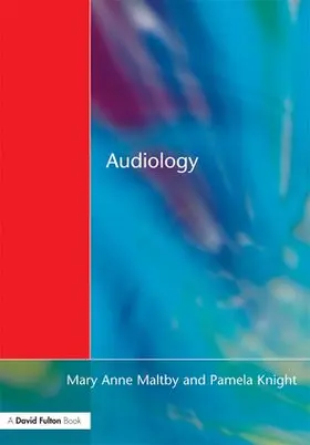 Maltby / Knight |  Audiology | Buch |  Sack Fachmedien