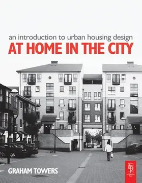 Towers | Introduction to Urban Housing Design | Buch | 978-1-138-13759-2 | www.sack.de