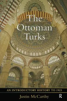 Mccarthy |  The Ottoman Turks | Buch |  Sack Fachmedien