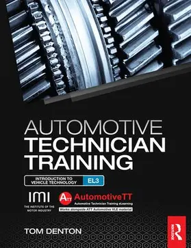 Denton | Automotive Technician Training | Buch | 978-1-138-13808-7 | www.sack.de
