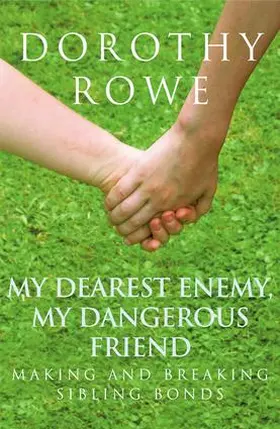 Rowe |  My Dearest Enemy, My Dangerous Friend | Buch |  Sack Fachmedien