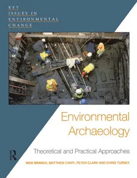 Turney / Canti / Branch | Environmental Archaeology | Buch | 978-1-138-13907-7 | www.sack.de