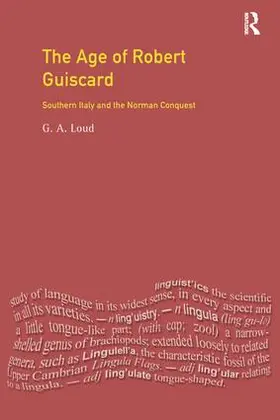 Loud | The Age of Robert Guiscard | Buch | 978-1-138-13968-8 | www.sack.de