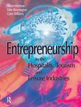 Rimmington / Morrison / Williams |  Entrepreneurship in the Hospitality, Tourism and Leisure Industries | Buch |  Sack Fachmedien