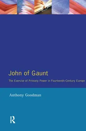 Goodman |  John of Gaunt | Buch |  Sack Fachmedien