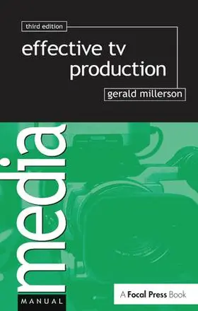 Millerson |  Effective TV Production | Buch |  Sack Fachmedien