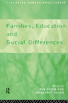 Cosin / Freeman / Hales |  Families, Education and Social Differences | Buch |  Sack Fachmedien