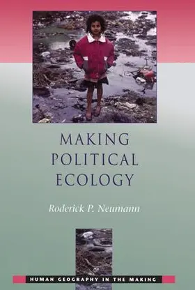 Neumann |  Making Political Ecology | Buch |  Sack Fachmedien