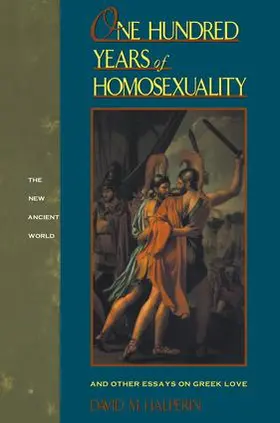 Halperin |  One Hundred Years of Homosexuality | Buch |  Sack Fachmedien